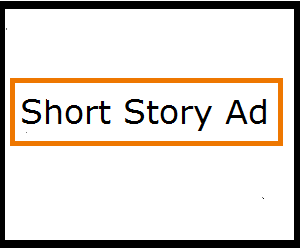 Short Story Ad;